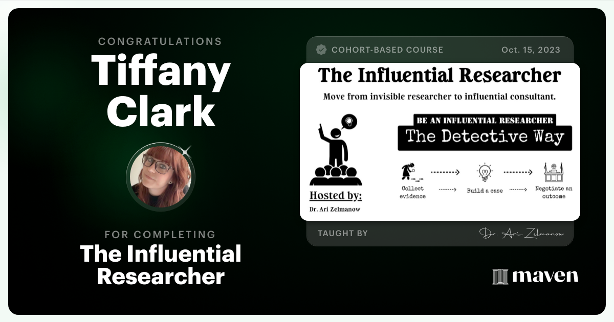 Certificate of Completion for Influential Research: How to Influence Product Decisions with Research
