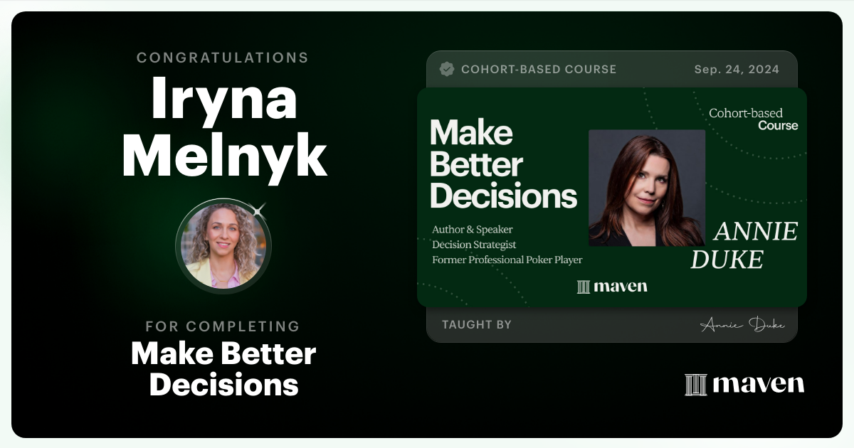 Certificate of Completion for Make Better Decisions