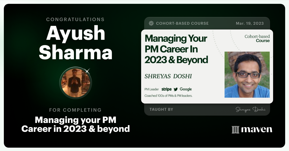 Certificate of Completion for Managing your PM Career in 2025 and beyond
