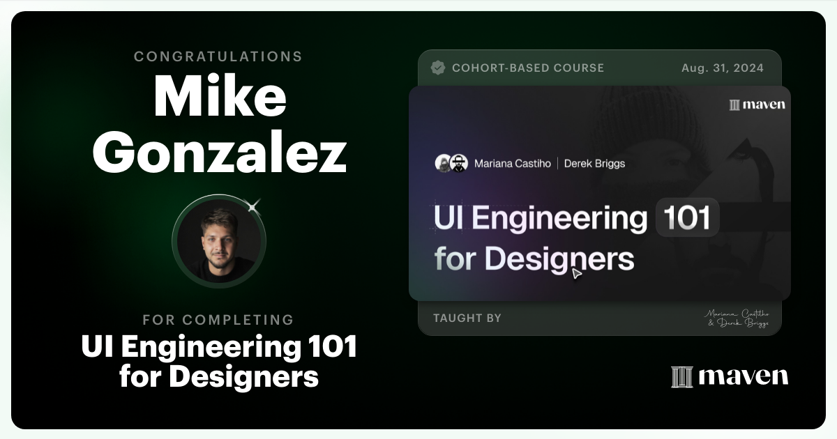 Certificate of Completion for UI Engineering 101 for Designers