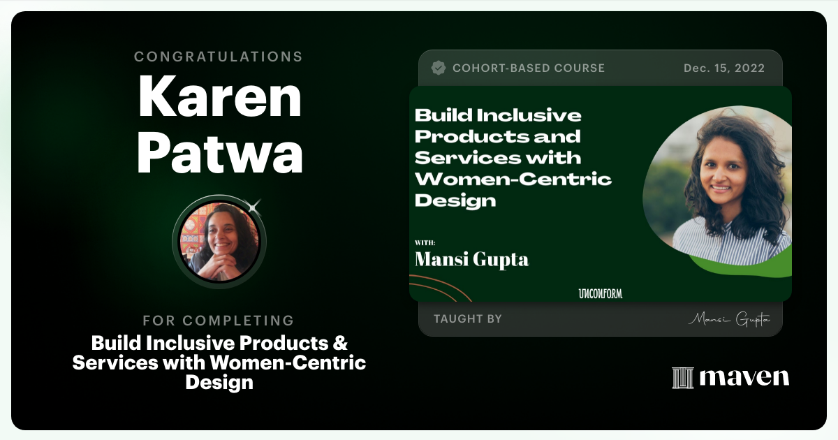 Certificate of Completion for Build Inclusive Products & Services with Women-Centric Design