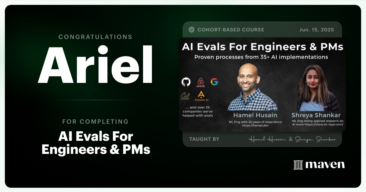 Certificate of Completion for AI Evals For Engineers & PMs
