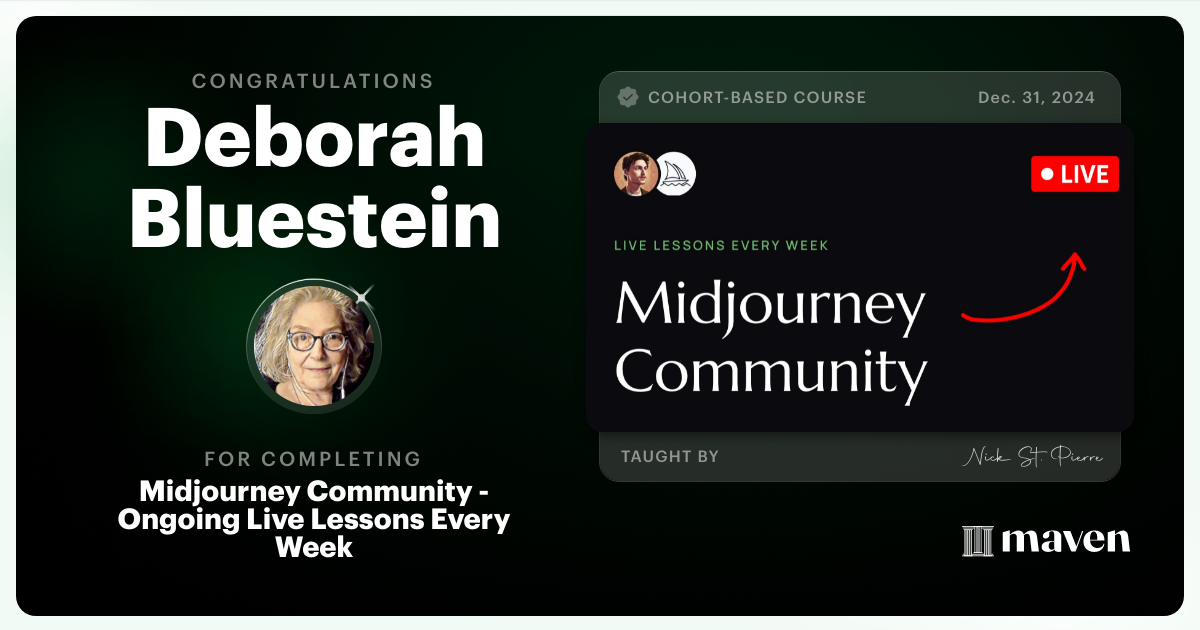 Certificate of Completion for Midjourney Community - Ongoing Live Lessons Every Week