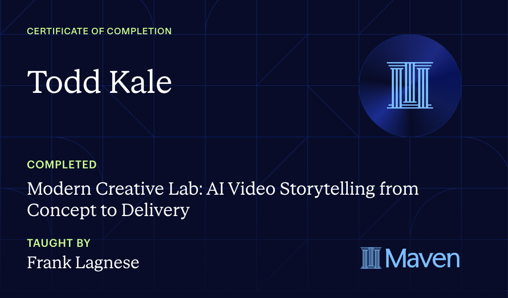 Certificate for Modern Creative Lab: AI Video Storytelling from Concept to Delivery