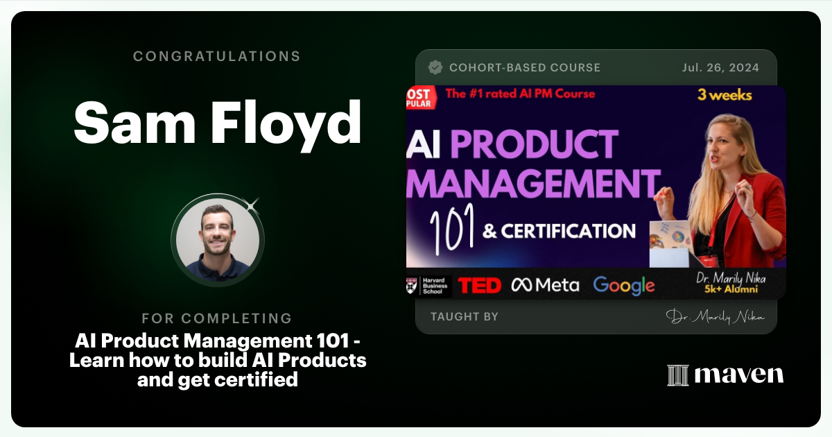 Certificate of Completion for AI Product Management 101 & Certification - Building AI Products end-to-end