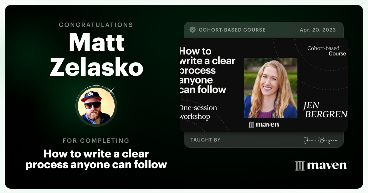 Certificate of Completion for How to write a clear process anyone can follow