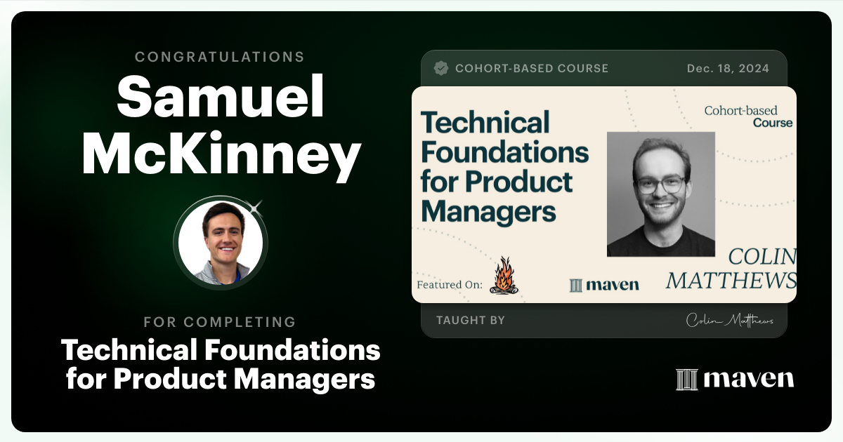 Certificate of Completion for Technical Foundations for Product Managers