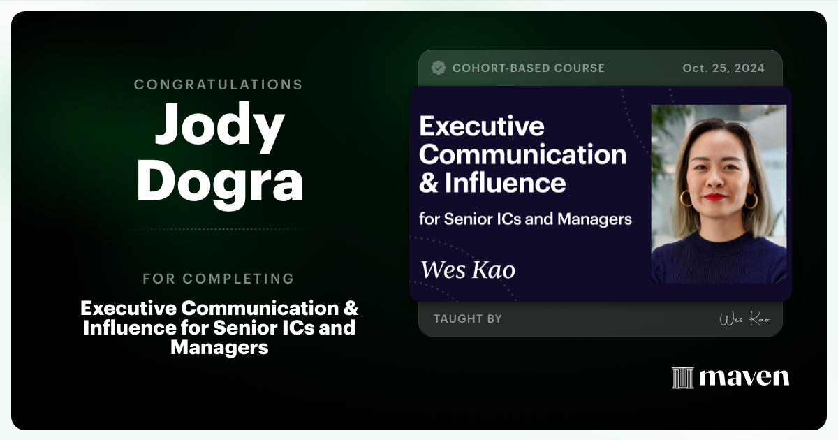 Certificate of Completion for Executive Communication & Influence for Senior ICs and Managers