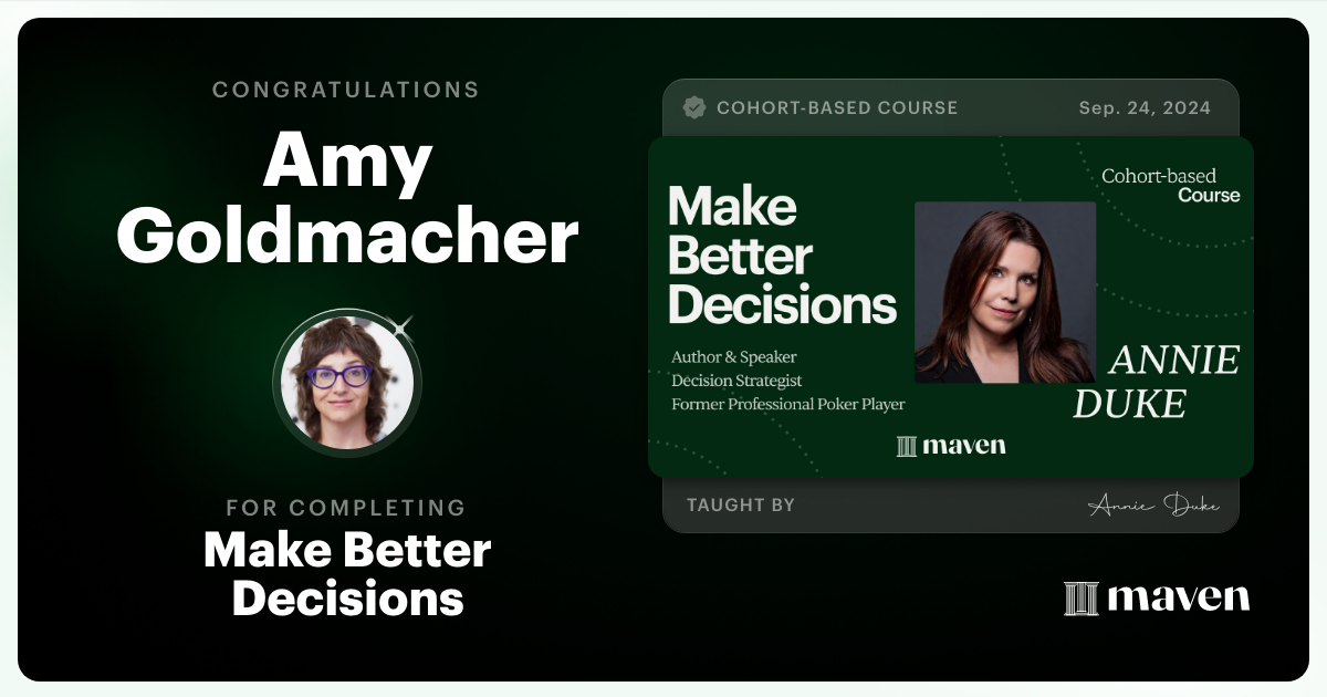 Certificate of Completion for Make Better Decisions