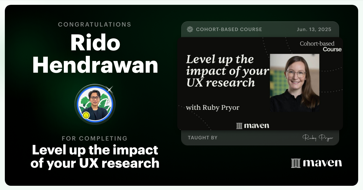 Certificate of Completion for Level up the impact of your UX research