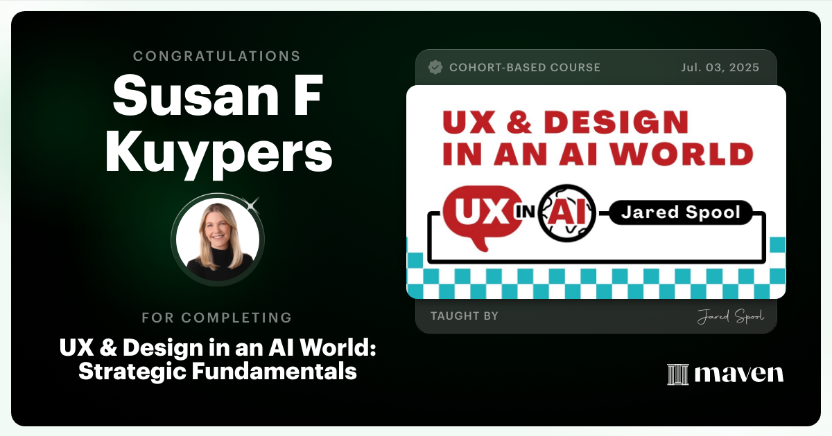 Certificate of Completion for UX & Design for Today's AI Functionality
