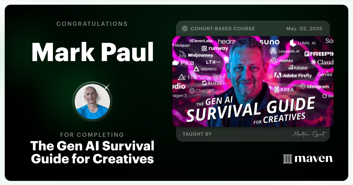 Certificate of Completion for The Gen AI Survival Guide for Creatives