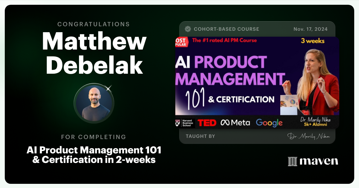 Certificate of Completion for AI Product Management 101 & Certification - Building AI Products end-to-end