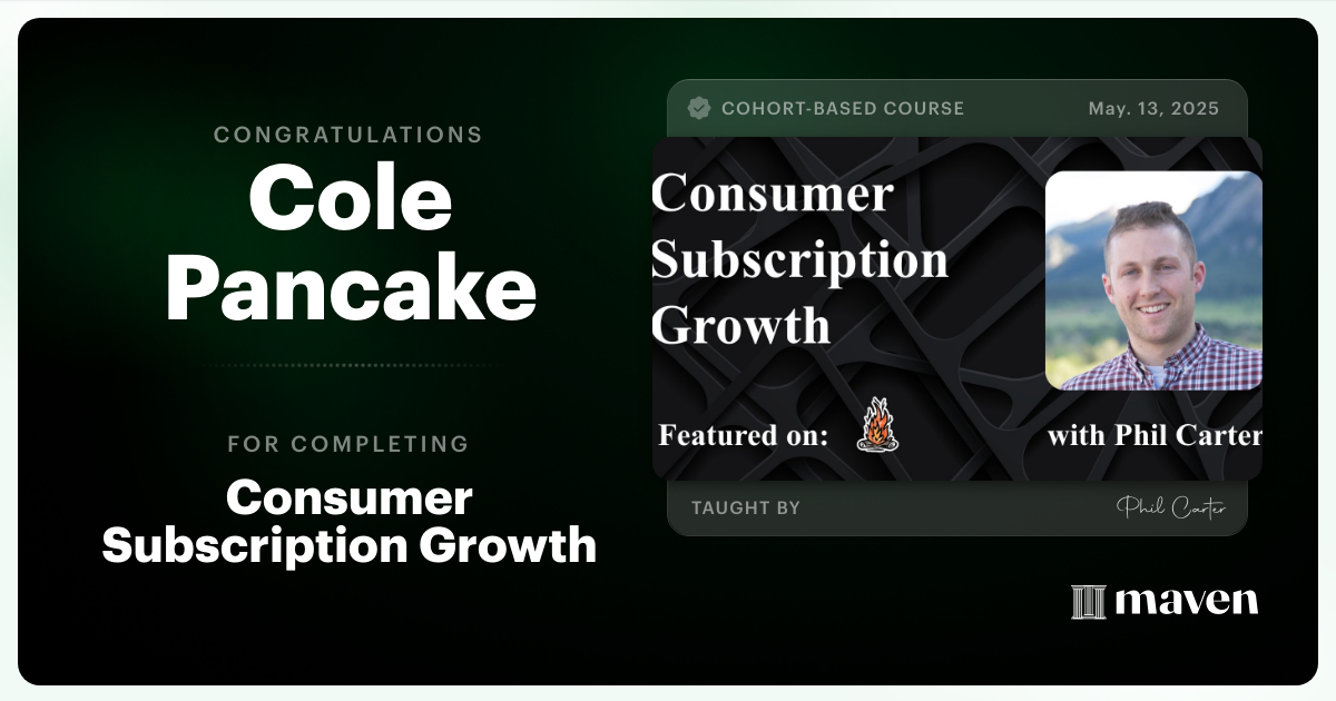 Certificate of Completion for Consumer Subscription Growth