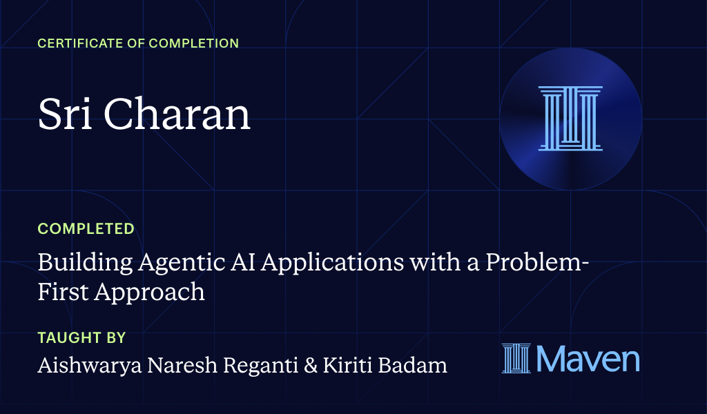 Certificate for Building Agentic AI Applications with a Problem-First Approach