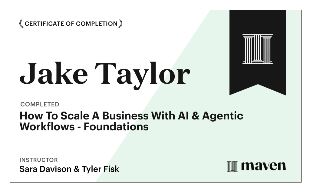 Certificate for How To Scale A Business With AI & Agentic Workflows - Foundations