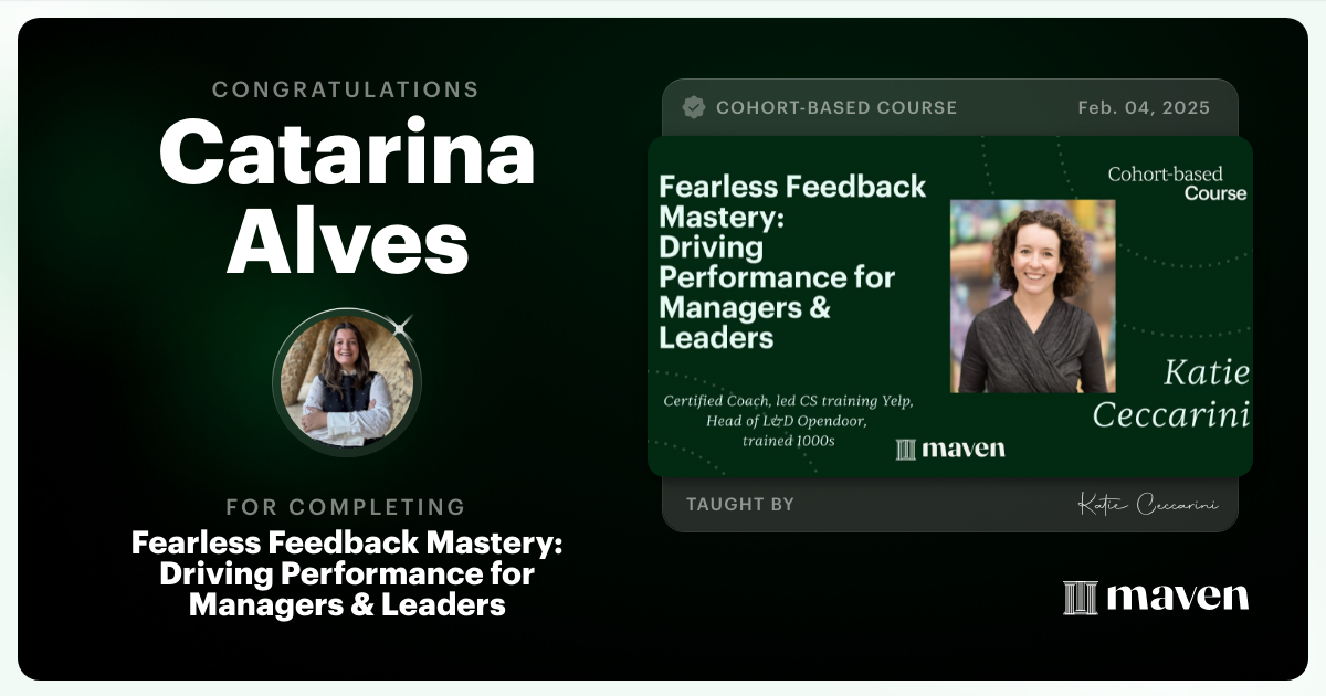 Certificate of Completion for Fearless Feedback Mastery: Driving Performance for Managers & Leaders