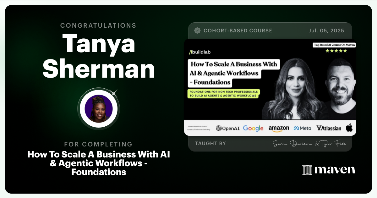 Certificate of Completion for How To Scale A Business With AI & Agentic Workflows - Foundations