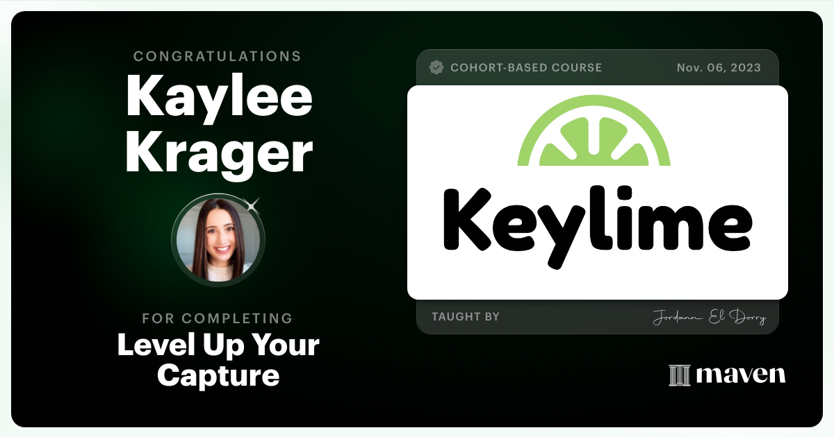 Certificate of Completion for Level Up Your Capture