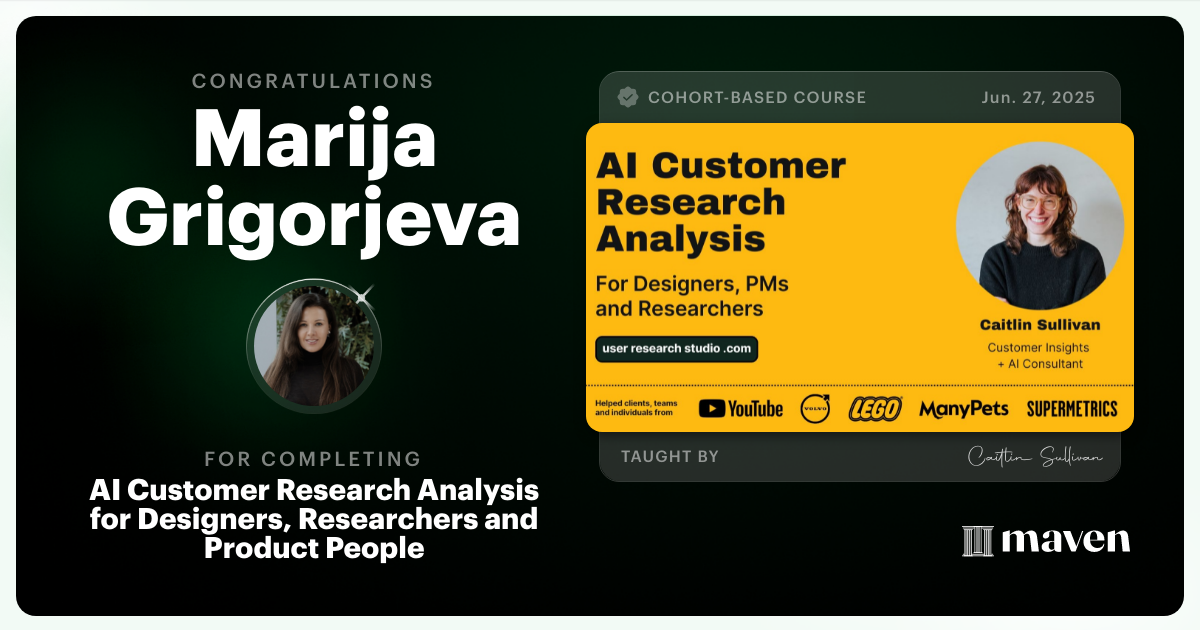 Certificate of Completion for AI Customer Research Analysis for Designers, Researchers and PMs