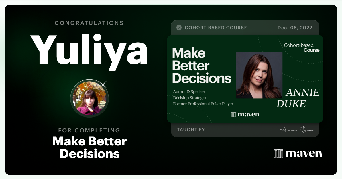 Certificate of Completion for Make Better Decisions