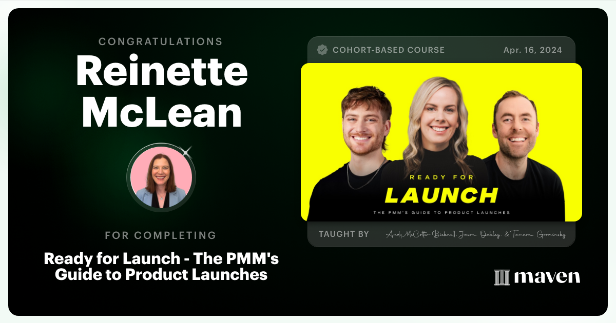 Certificate of Completion for Ready for Launch - The PMM's Guide to Product Launches