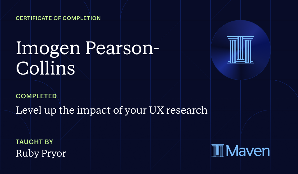 Certificate for Level up the impact of your UX research