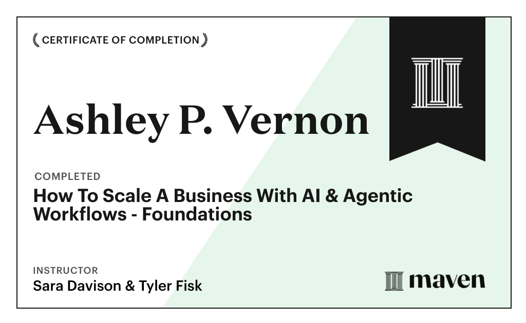 Certificate for How To Scale A Business With AI & Agentic Workflows - Foundations