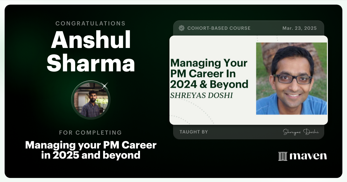 Certificate of Completion for Managing your PM Career in 2025 and beyond