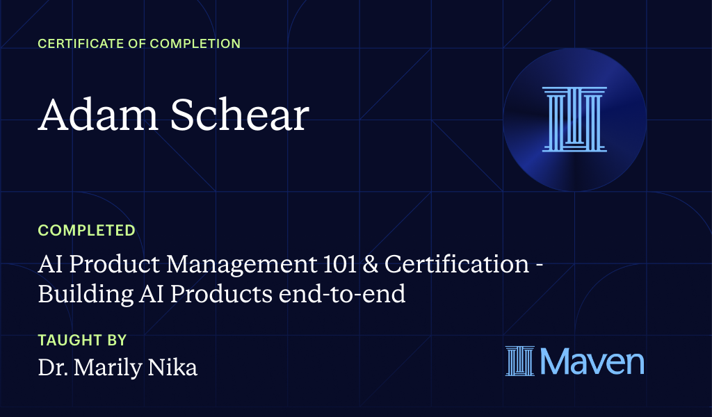 Certificate for AI Product Management 101 & Certification - Building AI Products end-to-end