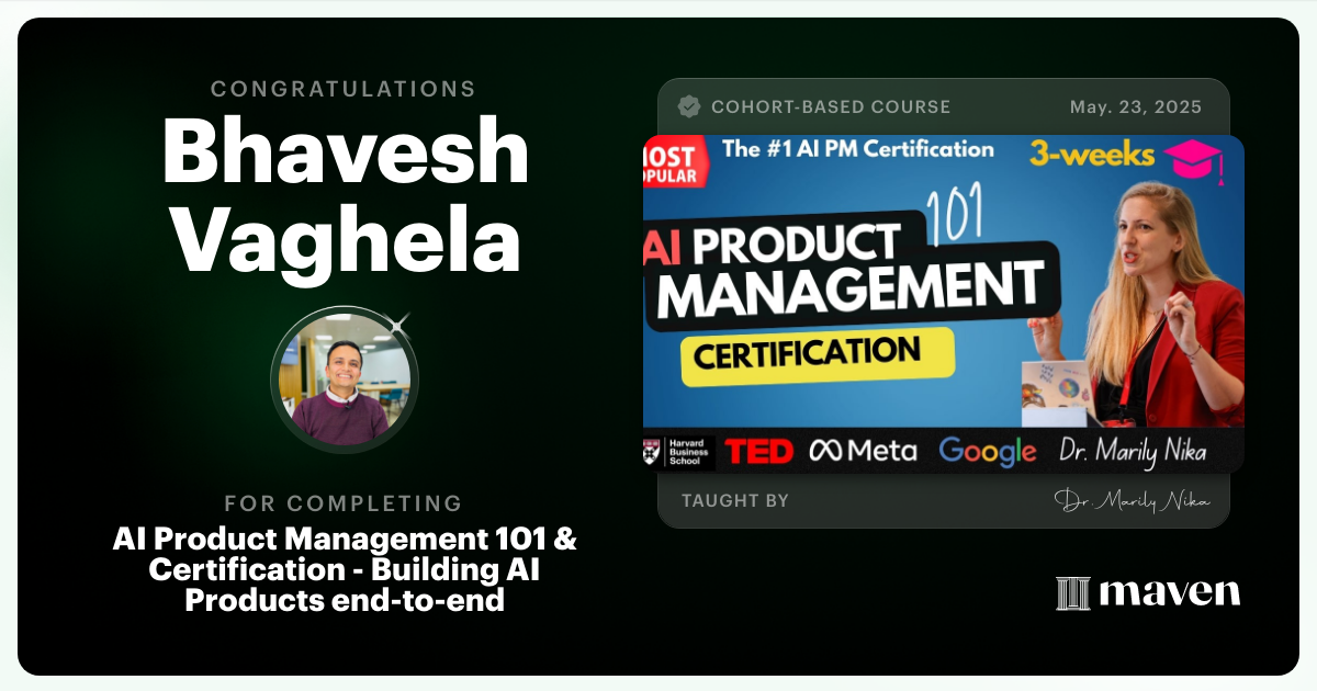 Certificate of Completion for AI Product Management 101 & Certification - Building AI Products end-to-end