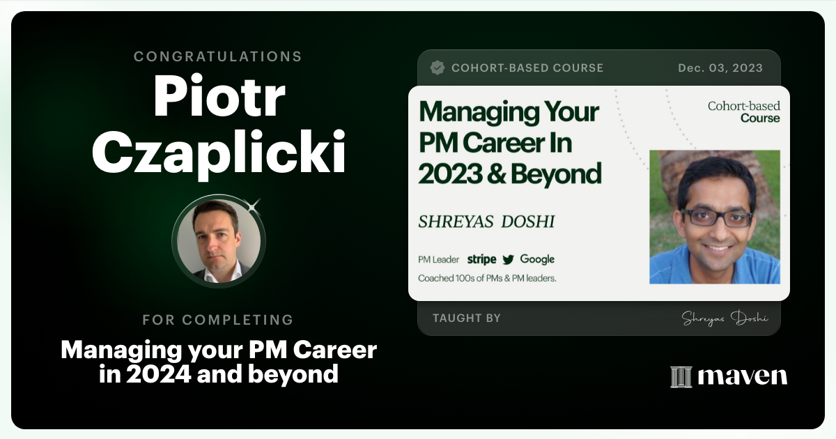 Certificate of Completion for Managing your PM Career in 2025 and beyond