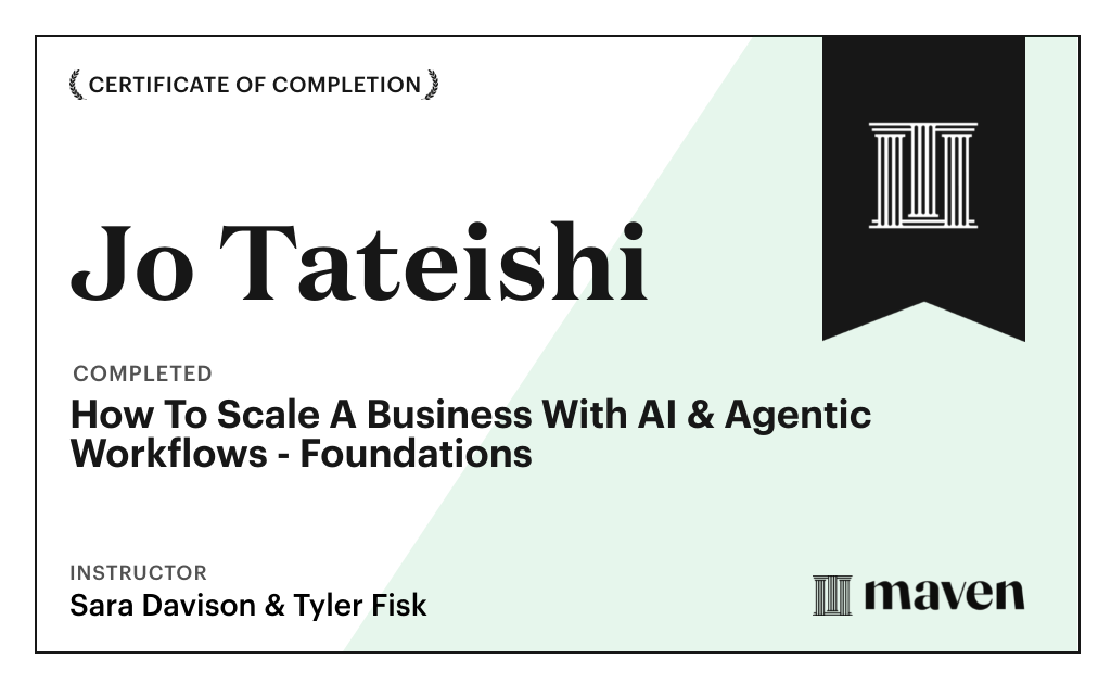 Certificate for How To Scale A Business With AI & Agentic Workflows - Foundations
