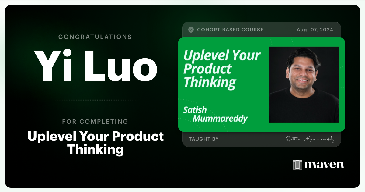 Certificate of Completion for Uplevel Your Product Thinking