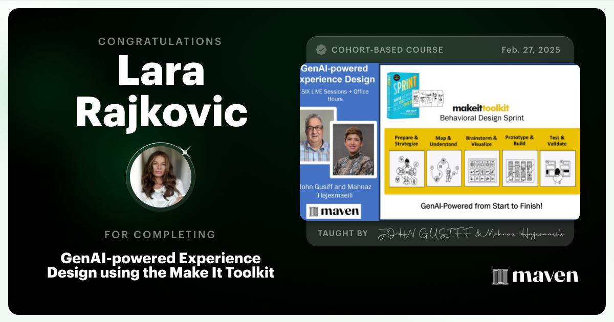 Certificate of Completion for GenAI-powered Behavioral Design Sprint using Make It Toolkit