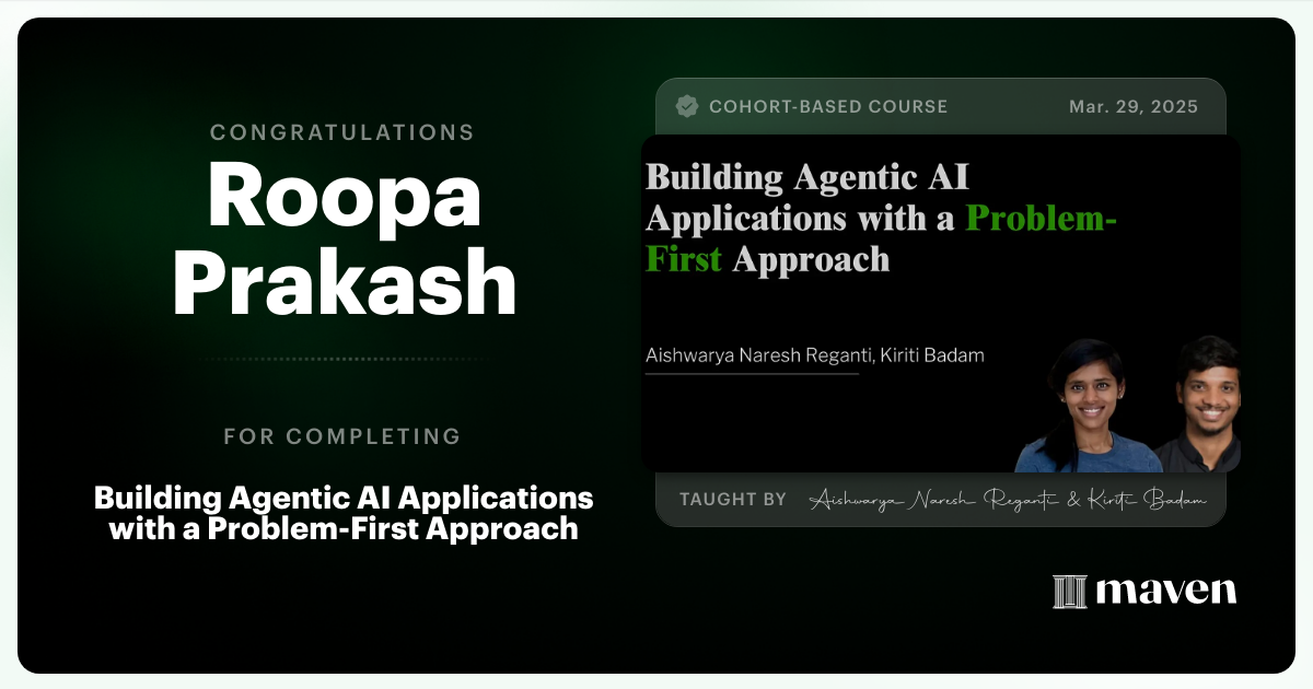 Certificate of Completion for Building Agentic AI Applications with a Problem-First Approach
