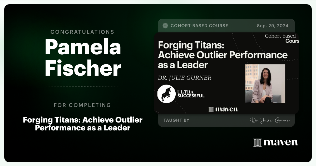 Certificate of Completion for Forging Titans: Achieve Outlier Performance as a Leader