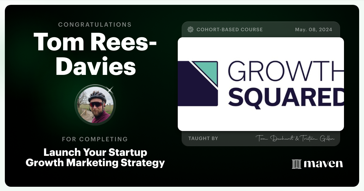 Certificate of Completion for 30-day Startup Growth Accelerator: Find Your Growth Channels
