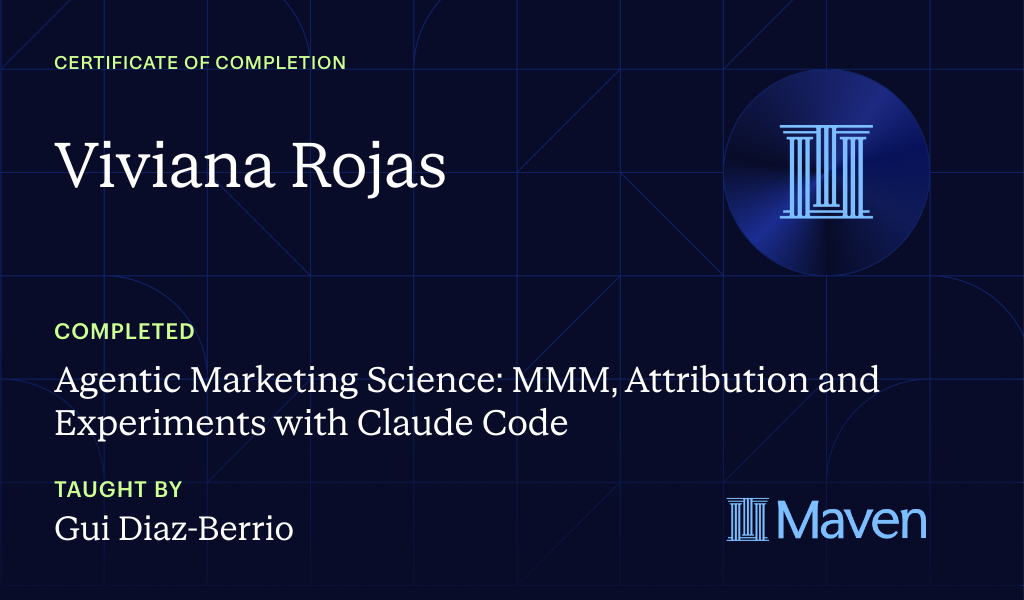 Certificate for Marketing Science Bootcamp: MMM, Attribution & Incrementality