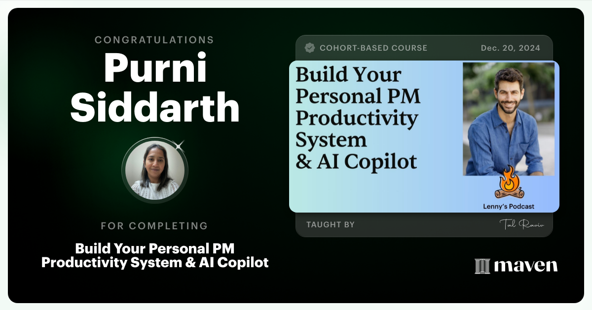 Certificate of Completion for Build Your Personal PM Productivity System & AI Copilot