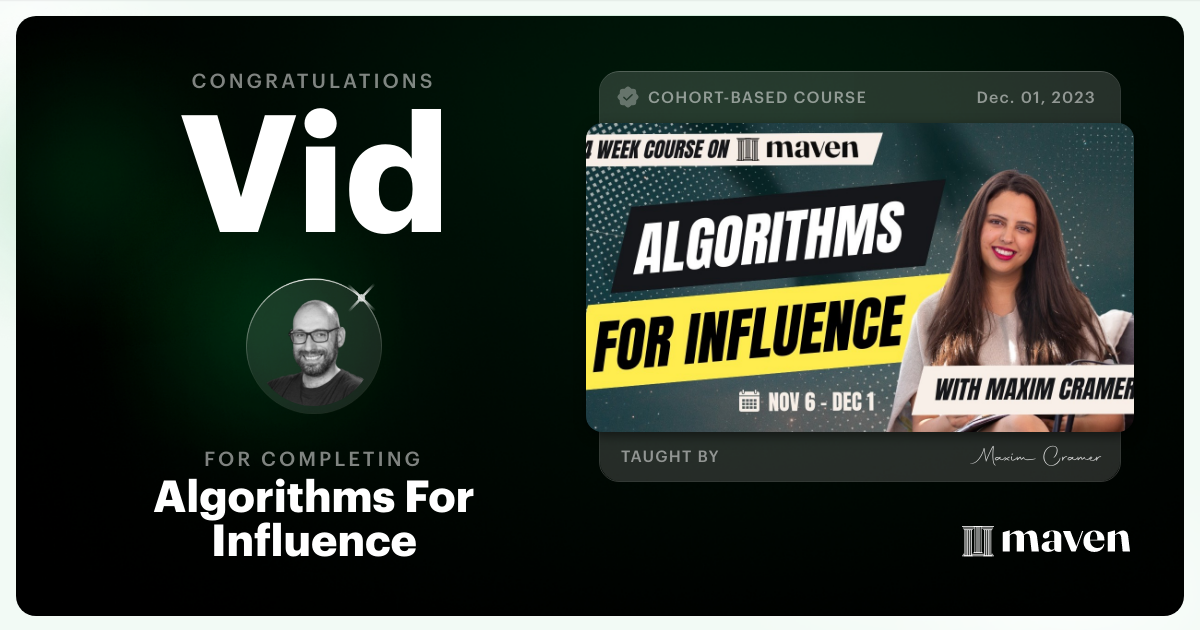 Certificate of Completion for Algorithms For Influence