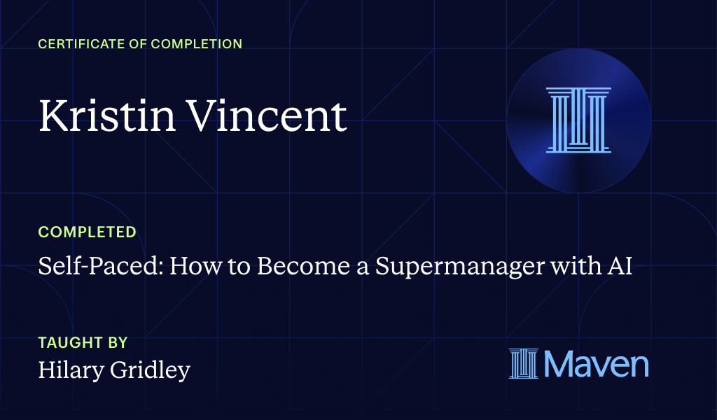 Certificate for Self-Paced: How to Become a Supermanager with AI