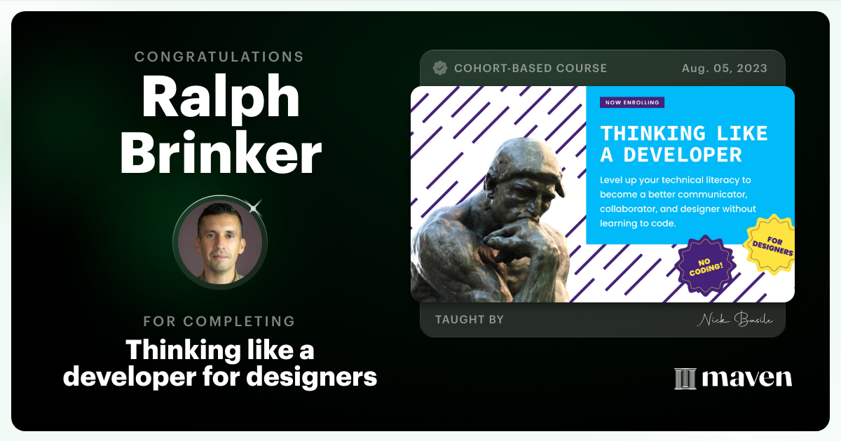Certificate of Completion for Thinking like a developer for designers