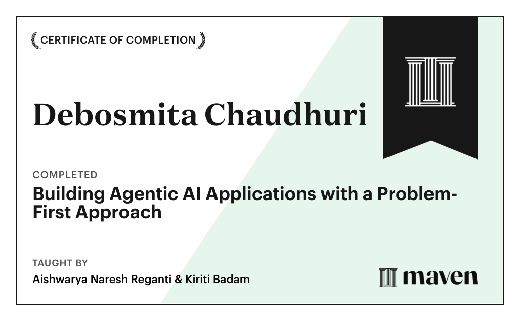 Certificate for Building Agentic AI Applications with a Problem-First Approach