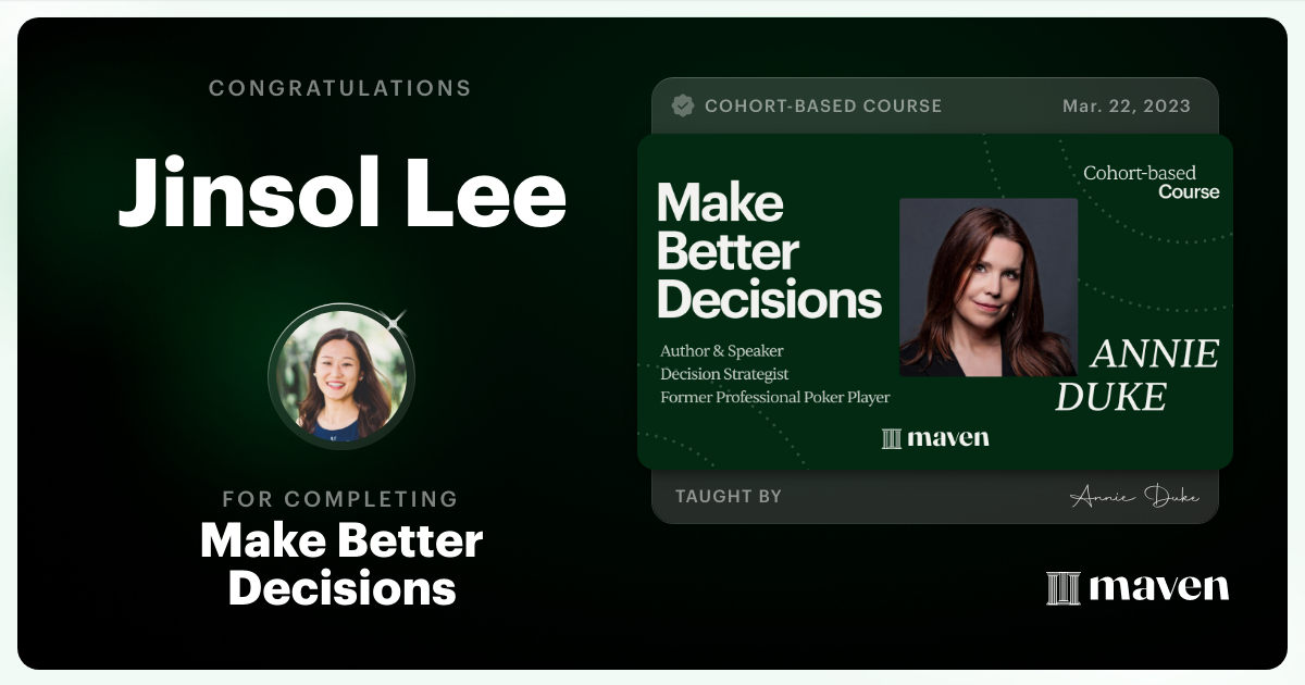 Certificate of Completion for Make Better Decisions