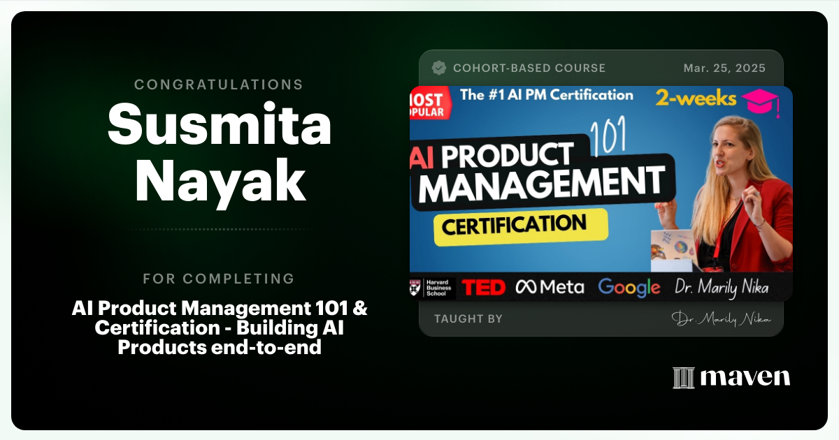 Certificate of Completion for AI Product Management 101 & Certification - Building AI Products end-to-end