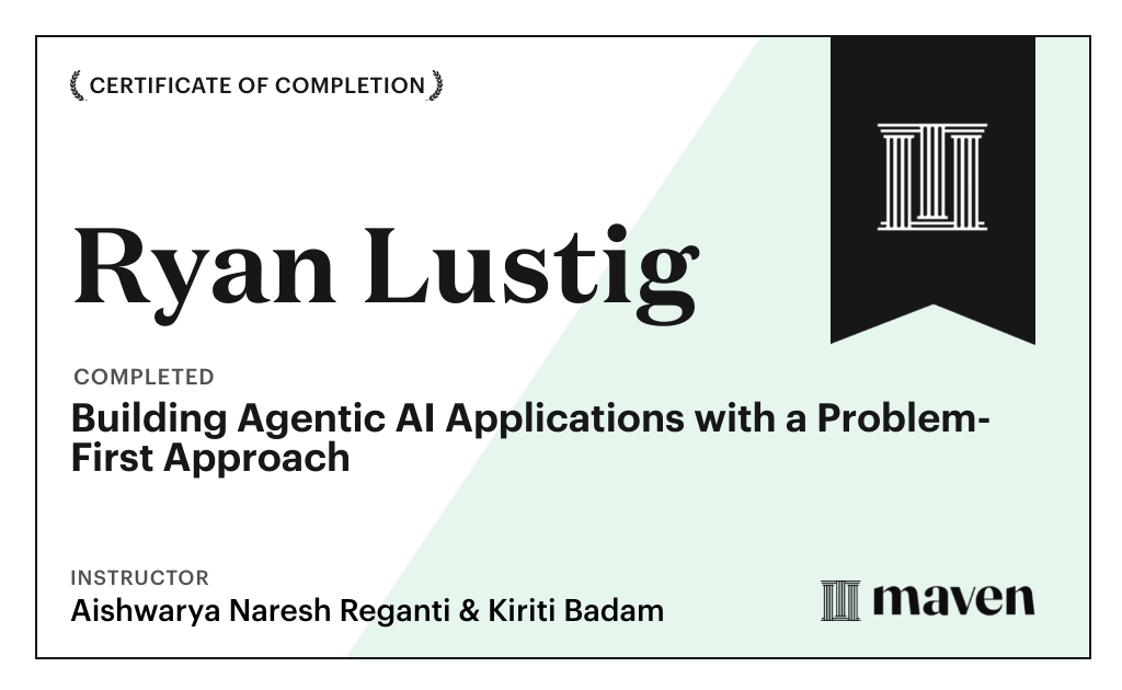 Certificate for Building Agentic AI Applications with a Problem-First Approach