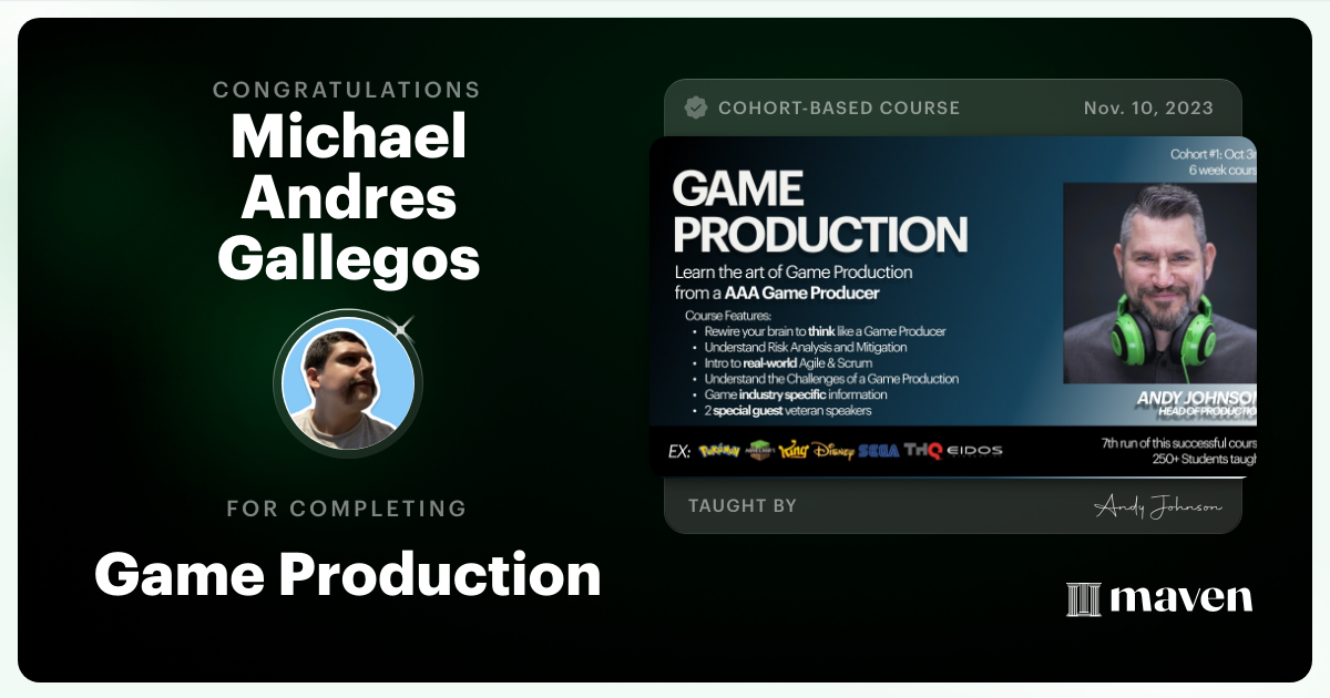 Certificate of Completion for Game Production – Think Like a Game Producer & Ship Games!