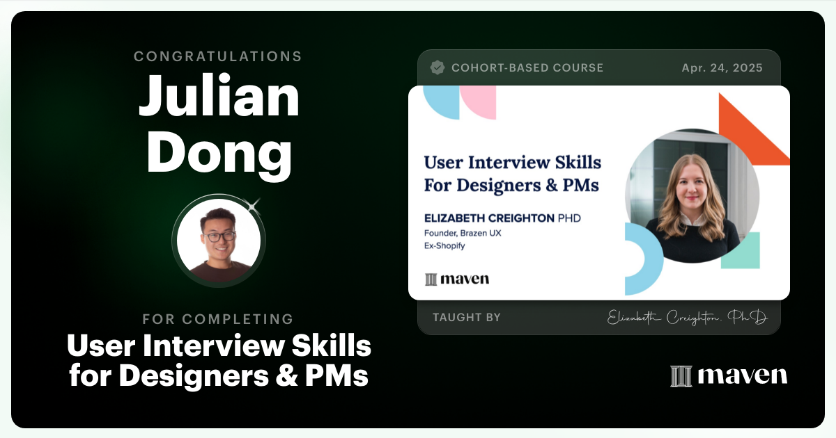 Certificate of Completion for User Interview Skills for Designers & PMs
