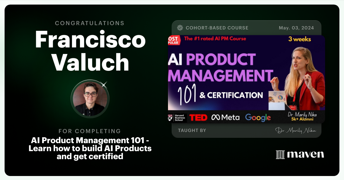 Certificate of Completion for AI Product Management 101 & Certification - Building AI Products end-to-end